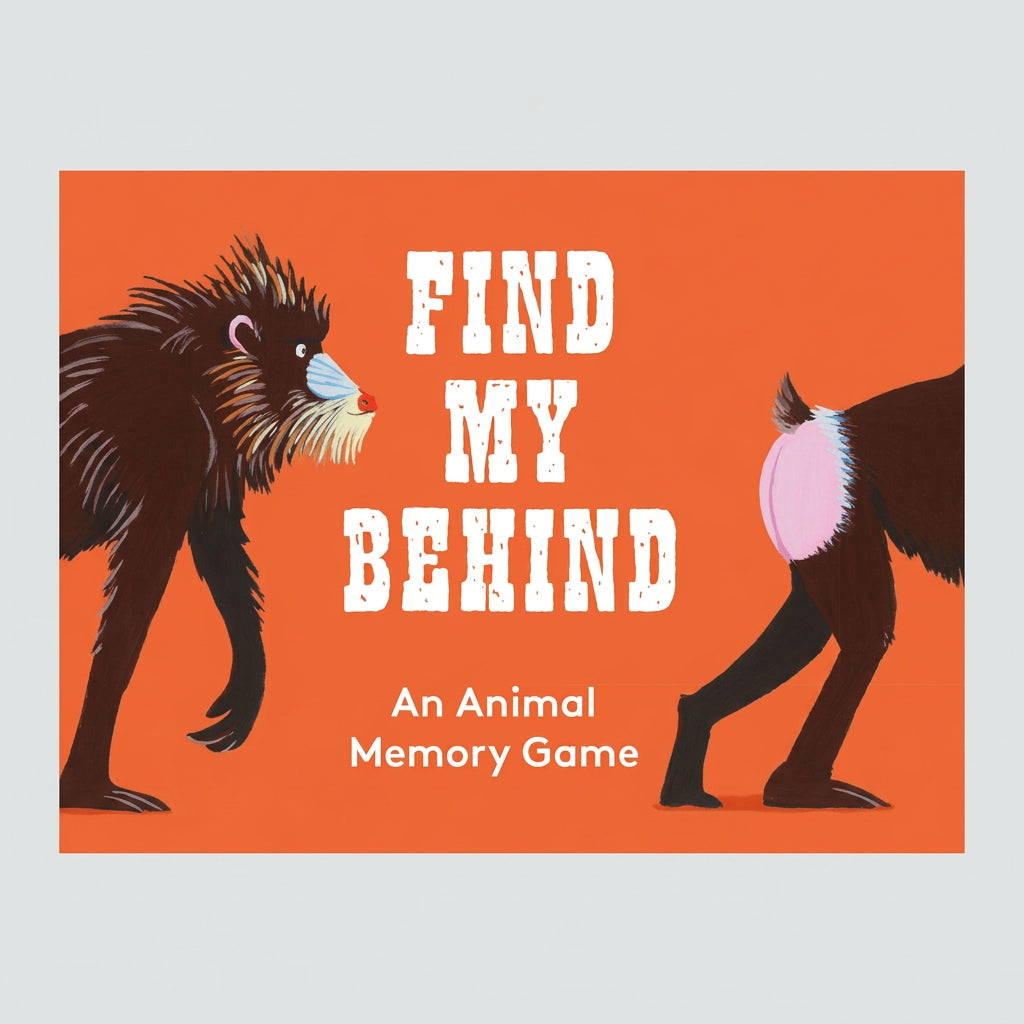 Illustration of a monkey with text 'Find My Behind' on an orange background
